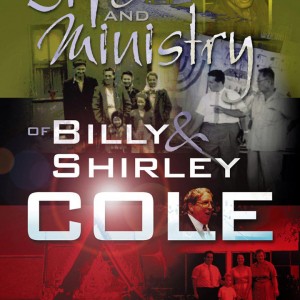 Cover: The Life and Ministry of Billy and Shirley Cole